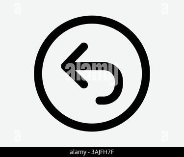 Rückgängig: Pfeil Rundkreis Symbol Rückpunkt Cursor Linke Schaltfläche Wiederholen Kreisförmig Rückwärts Neu Laden Erneut Neu Starten Umriss Linienform Symbol Zeichen Grafik Vecto Stock Vektor