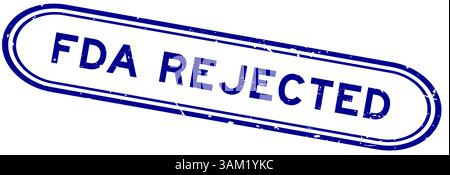 Grunge blauer FDA-abgelehnter Wortgummi-Siegelstempel auf weißem Hintergrund Stock Vektor