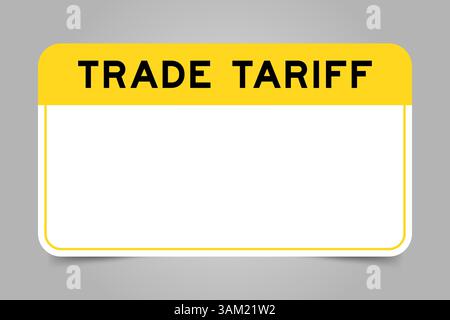 Label-Banner mit gelber Überschrift mit Worthandelstarif und weißem Kopierraum auf grauem Hintergrund Stock Vektor