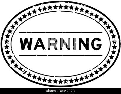 Grunge schwarz Warnung Wort oval Gummidichtung Stempel auf weißem Hintergrund Stock Vektor