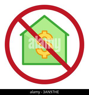 Kein Geldhaus. Symbol "Finanzverbot". Abbildung des Dollarzeichens. Konzept der Vektoreigenschaft. Stock Vektor