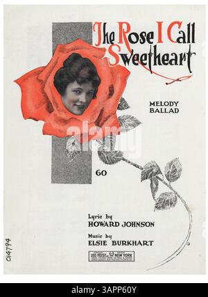Das Notenblatt für Rose I Call Sweetheart enthält eine Anzeige mit musikalischen Ausschnitten für „There's Music in the Air – Feist Song Hits“ auf der Innenseite des Covers. Auf der Rückseite befindet sich ein Nachdruck einer Anzeige für „Feist Song Hits – The People's Choice“ aus dem „The Ladies Home Journal“. Stockfoto