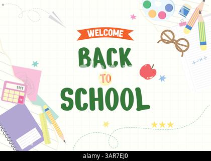 Fröhlich Willkommen Back to School Konzept mit Tools und Zubehör, Vektor-Illustration Stock Vektor