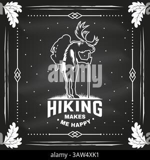 Wandern macht mich glücklich. Campingzitat auf der Tafel. Vektor. Konzept für Hemd oder Logo, Druck, Stempel oder T-Shirt. Vintage-Typografie mit Wandermöglichkeit Stock Vektor