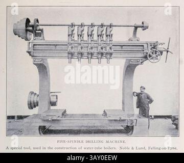 5-SPINDEL-BOHRMASCHINE. Ein Spezialwerkzeug für den Bau von Wasserrohrkesseln. Noble & Lund, Felling-on-Tyne. Aus dem Beitrag DER MODERNEN PRAXIS IN KESSELFABRIKEN. Von Egbert P. Watson vom Engineering Magazine gewidmet dem Industrial Progress Band XXIII 1902 The Engineering Magazine Co Stockfoto