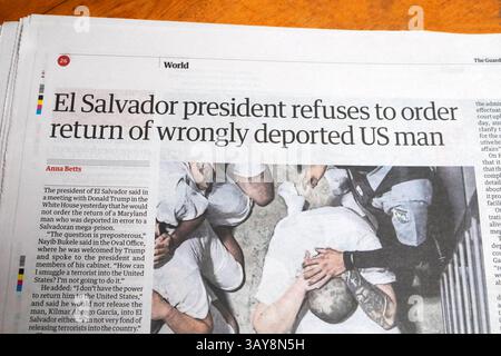 Der Präsident von El Salvador weigert sich, die Rückgabe der zu Unrecht deportierten US-Guardian-Zeitung Kilmar Ábrego Garcia in London Großbritannien anzuordnen Stockfoto