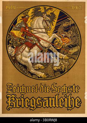 1917 – fAustria – Zeichnet die sechste Kriegsanleihe, 1914–1917; Abonnieren des Leihes des 6. Krieges. (Kreditbild: © BuyEnlarge/ZUMAPRESS.com) Stockfoto