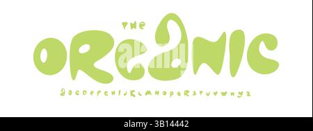 Organische Blasenschrift mit verspielten abgerundeten Buchstaben. Freundliches Alphabet für umweltfreundliche Produkte, Kinderdesign, Food Branding, Verpackung, Wellness-Logos. Geschmolzen Stock Vektor