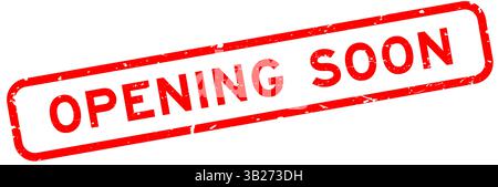 Grunge rote Öffnung bald Wort quadratischer Gummisiegelstempel auf weißem Hintergrund Stock Vektor