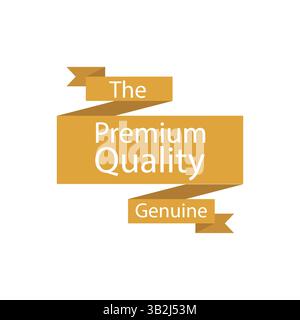 Goldenes Band-Banner mit einer Erklärung zu Premium-Qualität und Original-Produkten Stock Vektor