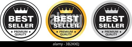 Vektor-Illustration von drei runden Abzeichen mit Bestseller und hochwertigem Text, mit Kronensymbolen, symbolisiert Top-Produktranking, Qualität Stock Vektor