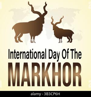 „Internationaler Tag der Markhor-Feier Poster mit Silhouette von Markhor im Hintergrund der Weltkarte“ Stock Vektor