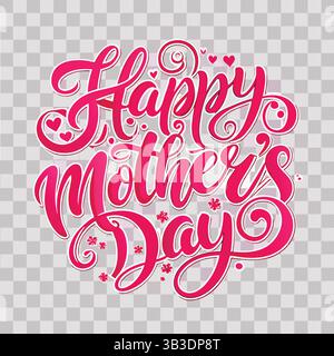 Happy Mother’s Day Wishes for every type of Mom – Design für T-Shirts Stock Vektor