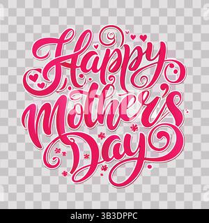 Happy Mother’s Day Wishes for every type of Mom – Design für T-Shirts Stock Vektor