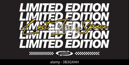 Limited Edition Quote T-Shirt-Design im Bold Brush Font Style – positiver, handschriftlicher Typografie Vektor zur Förderung von Streetwear und Streetwear Stock Vektor