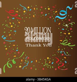 Dank an Follower-Label-Abzeichen in weißem Farbmotiv auf braunem Hintergrund. 20 Millionen Follower. Vektorgrußvorlage. Stock Vektor