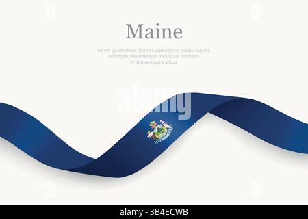 Maine-Flagge auf gewelltem Band mit elegantem Design. US-Bundesstaat USA Stock Vektor