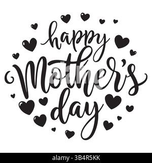 Happy Mother's Day Typographie und Kalligraphie. Schwarze Silhouette mit sauberem weißem Hintergrund. Grafikressourcen für T-Shirt-Design Stock Vektor