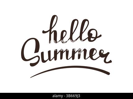 Hallo Sommer handgezeichneter Schriftzug. Pinselschrift Illustration, handschriftliche Kalligraphie. Sommerzitat. Sommer Grüße Design Vektor Stock Vektor