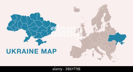 Karte der Ukraine mit Verwaltungsbereichen und hervorgehobener Position auf der Europakarte. Isoliert auf weißem Hintergrund. Vektorabbildung. Stock Vektor