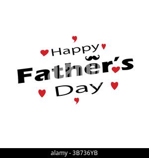 Glückwunschkarte zum Vatertag. Vektorillustration oder Logo-Konzept. Liebessymbole auf weißem Hintergrund. EPS-Dateientwurf. Stock Vektor