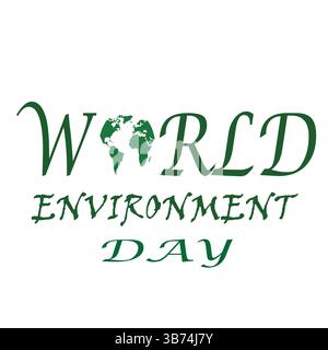 World Environment Day 5. Juni – World Map Plant Concept. EPS-bearbeitbare Datei. Feiern Sie Umweltfreundliche Green Earth Sustainability. Stock Vektor