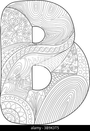 Eine detaillierte Schwarz-weiß-Illustration des Großbuchstaben B, gefüllt mit komplizierten floralen, geometrischen und abstrakten Mustern, geeignet für Farbtöne Stock Vektor