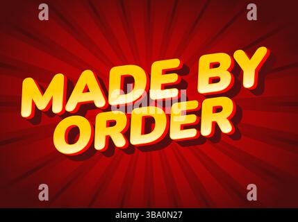 Auf Bestellung hergestellt. Kräftiger, auffälliger Text mit Comic-Hintergrund, ideal für personalisierte Verkaufs- und Werbebeschriftungen Stock Vektor