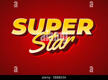 Superstar. Helle Schriftverläufe mit tiefen Schatten und stilvoller Schriftart Stock Vektor