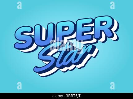 Superstar. Verspielter, auffälliger Schriftzug mit glattem Verlauf und lustigem Pop-Art-Look Stock Vektor