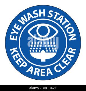 Augenspülstation – Sicherheitsschild „Keep Area Clear“ (Bereich Frei Halten), Kreisförmig, Blau, Weiß Stock Vektor