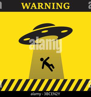Gelbes UFO-Warnschild mit der Silhouette einer Person Stock Vektor