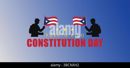 25. Juli zur Ehren der Grundlagen der Puerto-ricanischen Identität am Tag der Verfassung Stock Vektor