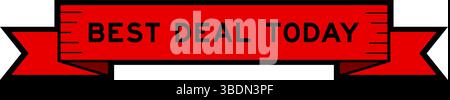 Band-Label-Banner mit Wort Best Deal Today in roter Farbe auf weißem Hintergrund Stock Vektor