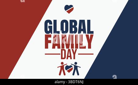 Globaler Familientag, 1. januar. Vektorvorlage für Banner, Grußkarte, Poster des Weltfamilientages. Stock Vektor