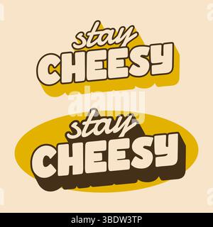 Lustiger nostalgischer Satz mit verspielter Schrift und cremegelbem Hintergrund im Retro-Stil Stock Vektor
