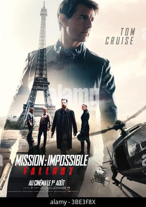 Mission: Impossible - Fallout Jahr: 2018 USA Regie: Christopher McQuarrie Tom Cruise, Ving Rhames, Simon Pegg, Henry Cavill, Rebecca Ferguson französisches Poster Stockfoto