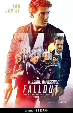 Mission: Impossible - Fallout Jahr: 2018 USA Regisseur: Christopher McQuarrie Tom Cruise, Ving Rhames, Simon Pegg, Alec Baldwin, Rebecca Ferguson, Henry Cavill, Angela Bassett amerikanisches Poster Stockfoto