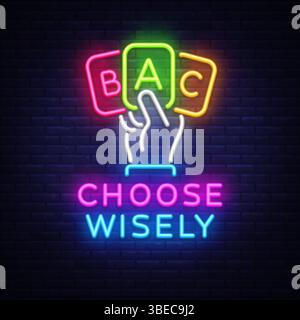 Quiz Choice Neonschild mit Hand. Vektor-Illustration mit leuchtender Hand, die ABC-Antwortkarten und Text hält WÄHLEN SIE KLUG auf dunklem Hintergrund Stock Vektor