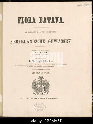 Die Titelseite von *Flora Batava* Band 16 (1881), illustriert von Frederik Willem van Eeden, enthält detaillierte Darstellungen und Beschreibungen niederländischer Pflanzen und bietet eine wertvolle botanische Referenz aus dem späten 19. Jahrhundert. Stockfoto