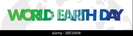 Grüner und blauer Text „Welttag der Erde“ ist auf einer verblassten Weltkarte zentriert und vermittelt Umweltbewusstsein und globale Feierlichkeiten Stock Vektor