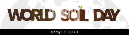 Die Botschaft zum Weltbodentag in Brauntönen mit einem kleinen Spross steht für Wachstum, vor einer verschwommenen Weltkarte Stock Vektor