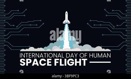 Internationaler Tag des menschlichen Weltraumfluges, der die Erforschung jenseits der Erde feiert Stock Vektor