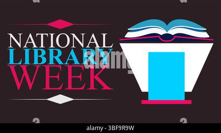 Entdecken, lernen und wachsen mit Bibliotheken, National Library Week Stock Vektor