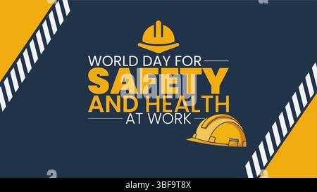 Feiern Sie den Welttag für Sicherheit und Gesundheit am Arbeitsplatz Stock Vektor