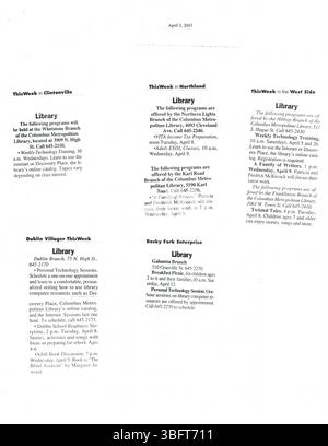 Dies ist ein weiterer Eintrag aus der Sammlung von Pressemitteilungen vom April 2003, in denen über von der Bibliothek gesponserte Programme, Akquisitionen und Community-Events berichtet wird, die an die Medien von Columbus verteilt wurden. Stockfoto