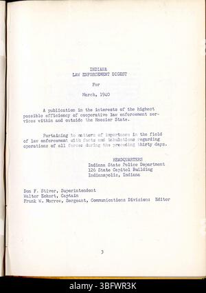 Diese Ausgabe des Indiana Law Enforcement Digest vom März 1940 enthält Updates über die Arbeit der Indiana State Police, Beschreibungen verschiedener Büros innerhalb der Truppe, statistische Daten und Informationen über gesuchte Personen. Sie liefert eine Momentaufnahme der in diesem Zeitraum unternommenen Strafverfolgungsmaßnahmen. Stockfoto