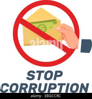 Poster „Korruption stoppen“. Nein zu Bestechung und Umschlaggehalt. Symbol „nicht zulässig“. Bestechungseinschränkungen. Löhne in Buchstaben verboten Piktogramm. Finanzielle Zahlung Stock Vektor