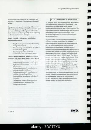 Der CapitalWays Transportation Plan beschreibt die Ziele und Strategien für das Wachstum des Verkehrssystems in Central Ohio bis 2030. Der Plan deckt verschiedene Aspekte des Verkehrs ab, einschließlich der Instandhaltung der Infrastruktur, des Warenverkehrs und des Bevölkerungswachstums, um die langfristige Mobilität der Region zu gewährleisten. Stockfoto