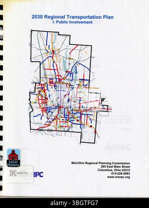 In diesem Anhang wird über die Beteiligung der Öffentlichkeit am Verkehrsplan 2030 der MORPC (Mid-Ohio Regional Planning Commission) berichtet. Sie dokumentiert die Methoden und Ergebnisse der Maßnahmen zur Förderung der regionalen Verkehrsstrategie bis 2030. Stockfoto